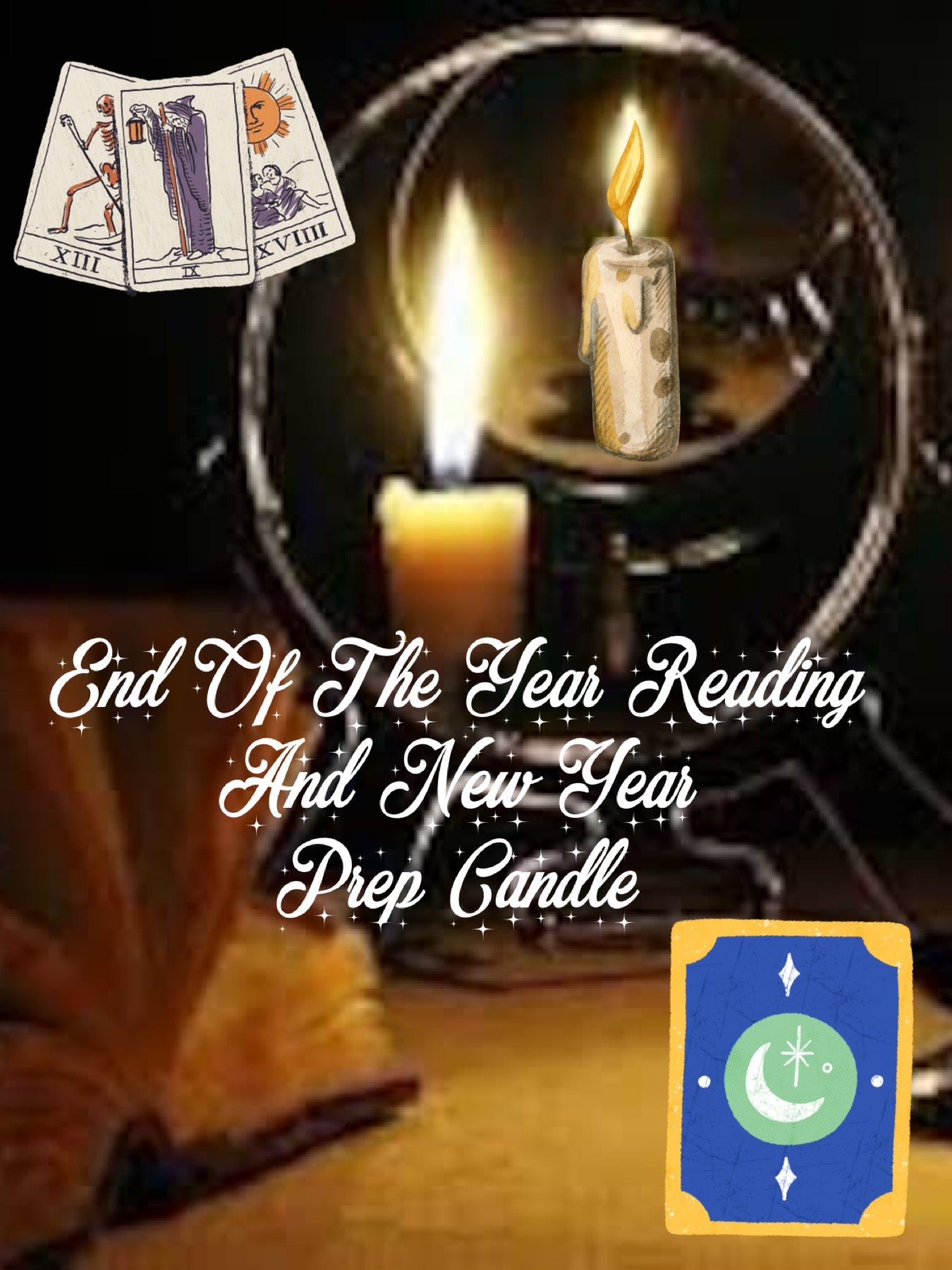 End Of The Year Reading & New Year Candle