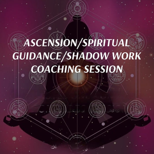 ASCENSION/SPIRITUAL GUIDANCE/SHADOW WORK COACHING SESSION And MORE~ ONE-ON-ONE