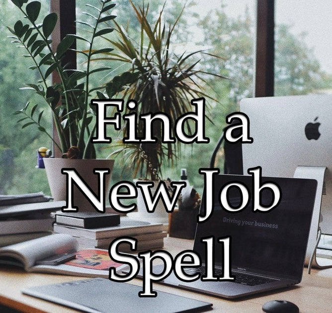 New Job Spell