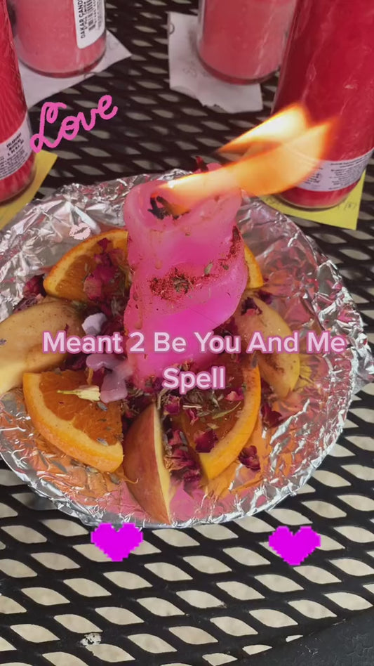 ✨ Meant to Be You & Me Spell ✨